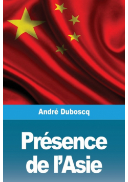 Présence de l'Asie