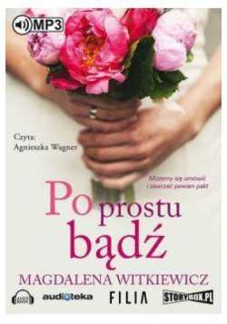 Po prostu bądź audiobook