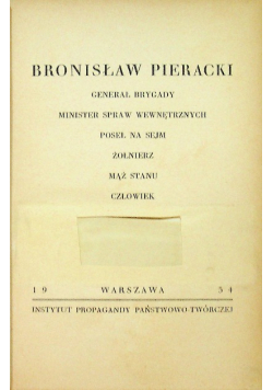 Bronisław Pieracki Generał Brygady 1934 r.