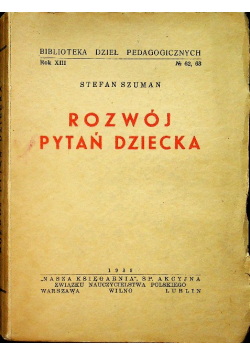 Rozwój pytań dziecka 1939 r.