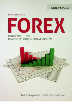 Forex rynek walutowy dla początkujących inwestorów