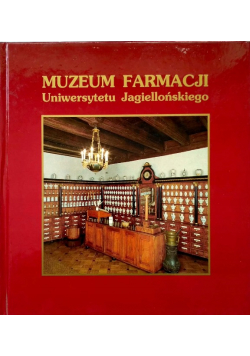 Muzeum farmacji Uniwersytetu Jagiellońskiego