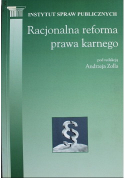 Racjonalna reforma prawa karnego