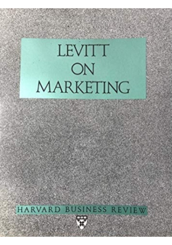 Levitt on Marketing