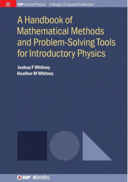 A Handbook of Mathematical Methods and Problem-Solving Tools for Introductory Physics