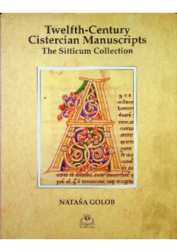 Twelfth - Century Cistercian Manuscripts