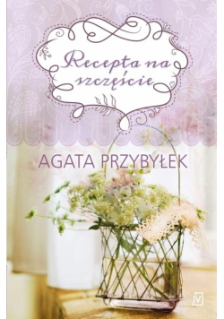 Recepta na szczęście
