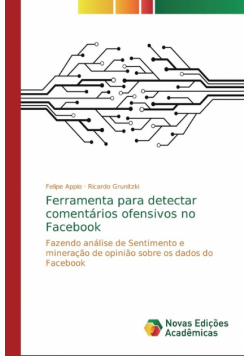 Ferramenta para detectar comentários ofensivos no Facebook