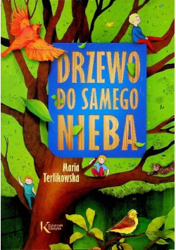 Drzewo do samego nieba