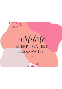 Magnes na lodówkę - Miłość cierpliwa jest