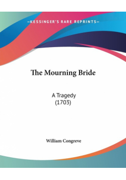 The Mourning Bride
