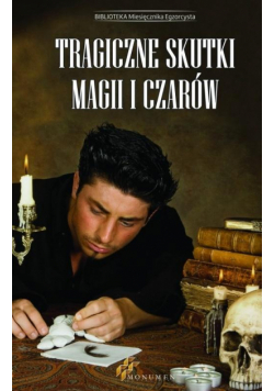 Tragiczne skutki magii i czarów TW
