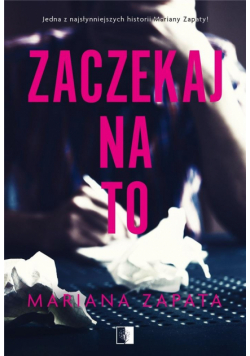 Zaczekaj na to