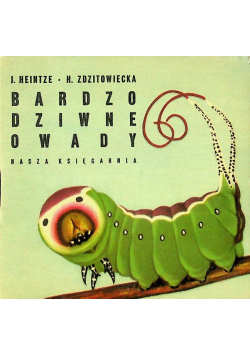 Bardzo dziwne owady