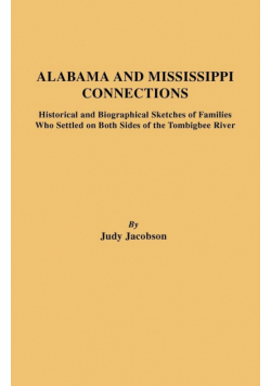 Alabama and Mississippi Connections