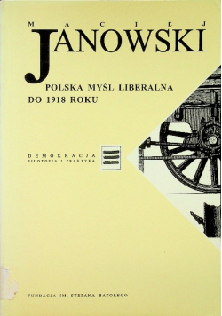Polska myśl liberalna do 1918 roku