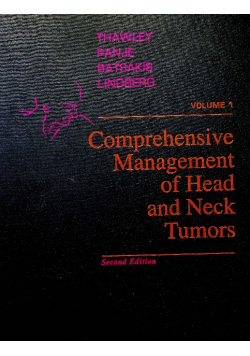 Comprehensive Management of Head and Neck Tumors