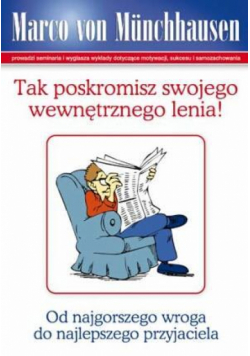 Tak poskromisz swojego wewnętrznego lenia!