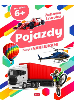 Pojazdy. Zeszyt z naklejkami 6+
