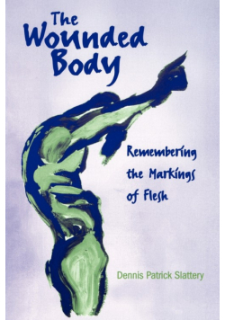 The Wounded Body