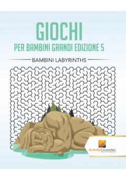 Giochi Per Bambini Grandi Edizione 5
