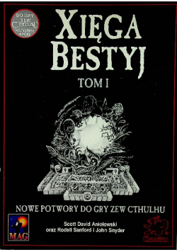 Zew Cthulhu Xięga Bestyj Tom 1