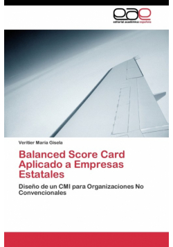 Balanced Score Card Aplicado a Empresas Estatales