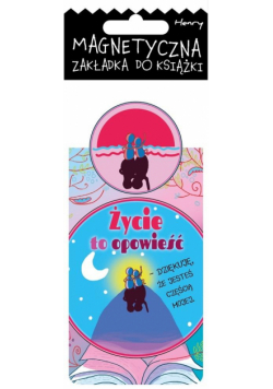 Zakładka magnetyczna - Życie to opowieść
