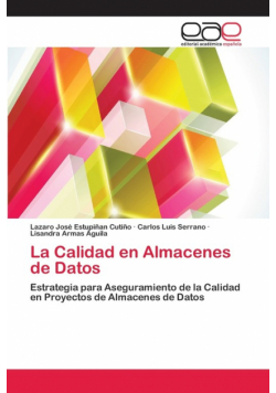 La Calidad en Almacenes de Datos