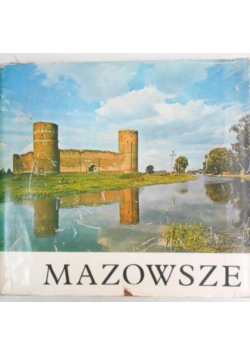 Mazowsze Krajobraz i architektura