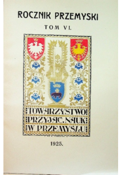 Rocznik Przemyski tom VI 1925 r.