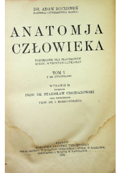 Anatomja człowieka tom I 1921 r.