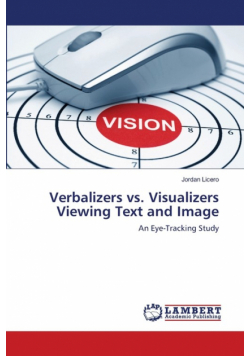 Verbalizers vs. Visualizers Viewing Text and Image