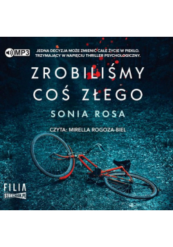 Zrobiliśmy coś złego