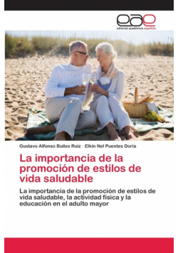 La importancia de la promoción de estilos de vida saludable
