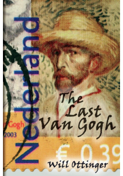 The Last Van Gogh