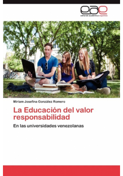 La Educacion del Valor Responsabilidad