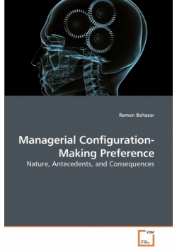 Managerial Configuration-Making Preference