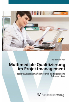 Multimediale Qualifizierung im Projektmanagement