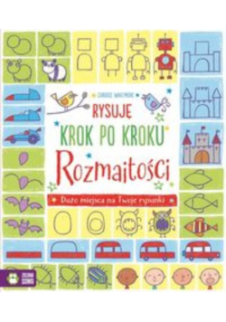 Rysuję krok po kroku. Rozmaitości