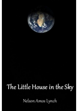 The Little House in the Sky