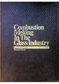 Combustion Melting in the Glass Industry