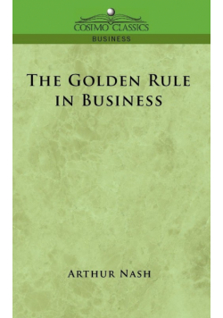 The Golden Rule in Business