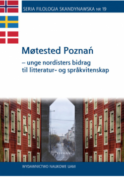 Møtested Poznań - unge nordisters bidrag til litteratur- og språkvitenskap