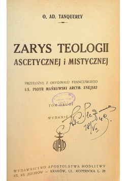 Zarys teologii ascetycznej i mistycznej Tom II 1949 r.