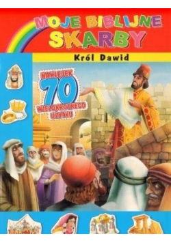 Moje biblijne skarby. Król Dawid