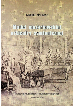 Model Mozartowskiej orkiestry symfonicznej