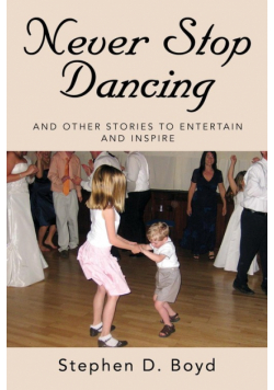Never Stop Dancing