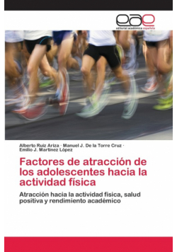 Factores de atracción de los adolescentes hacia la actividad física