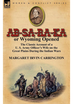 AB-Sa-Ra-Ka or Wyoming Opened